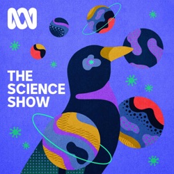 The Science Show - ABC RN