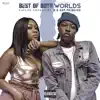 Best of Both Worlds - EP album lyrics, reviews, download