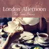 London Afternoon - Tea Time Bossa album lyrics, reviews, download