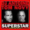 Stream & download Superstar (Tom Novy Deep Tech Mix) - Single