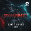 Broken (Dynamix vs. Dave Curtis) - Single