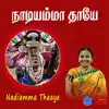 Nadiamma Thaaye - Single album lyrics, reviews, download