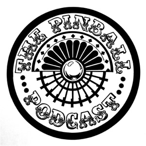 Episode 131 – No, It’s Not Pinburgh Yet