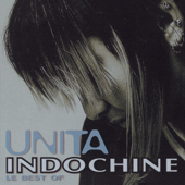 Unita (Le best of) - Indochine