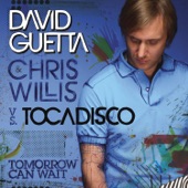 David Guetta - Tomorrow Can Wait - Club Version