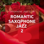 Romantic Saxophone Jazz 2 artwork