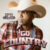 Go Country album lyrics, reviews, download