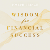 Wisdom for Financial Success - Joseph Prince