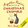 M.C. Beaton - Agatha Raisin and the Christmas Crumble (Unabridged)