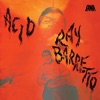 Ray Barretto - Acid
