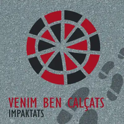 Venim Ben Calçats - EP - Impaktats
