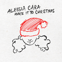 Alessia Cara - Make It to Christmas artwork