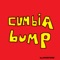 Cumbia Bump - Robfame lyrics