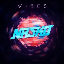 Vibes by Nasko album reviews, ratings, credits