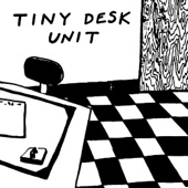 Tiny Desk Unit - Obsession
