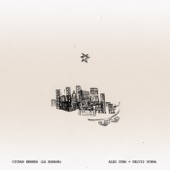 Alex Cuba - Ciudad Hembra (La Habana) [feat. Kelvis Ochoa]