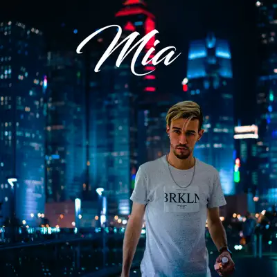 Mia - Single - Hasta Arriba