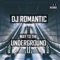 Way to the Underground - DJ Romantic lyrics