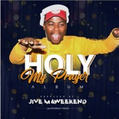 Holy (My Prayer) (feat. Joy Qolo) artwork