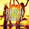 Stream & download Beach Breeze - Single