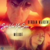 Sen Var Ya Sen (feat. Melodi) artwork