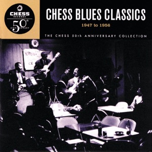 Chess Blues Classics '47-'56