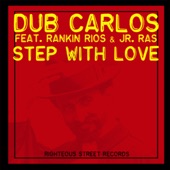 Step with Love (feat. Rankin Rios & Jr. Ras) artwork