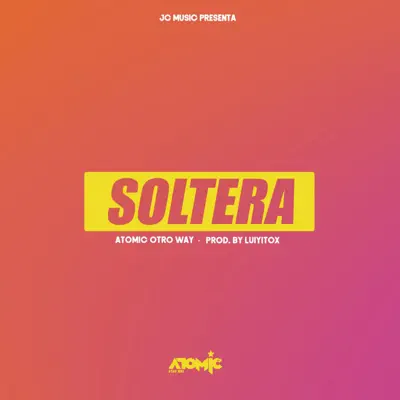 SOLTERA - Single - Atomic Otro Way