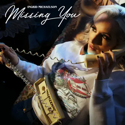 Missing You - Single - Ingrid Michaelson