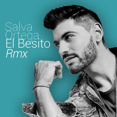 El Besito Rmx - Single - Salva Ortega