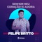 Ele Mudou a Minha Vida (feat. DD Junior) - Felipe Britto lyrics