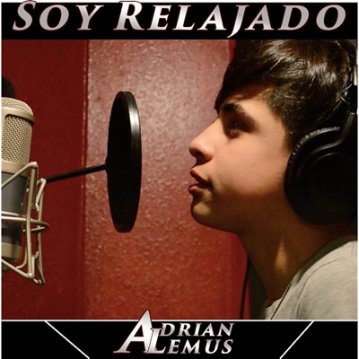 Soy Relajado - Adrian Lemus