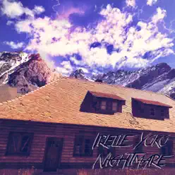 Nightmare - Single - Irelle Yoko Nightmare - Single - Irelle Yoko