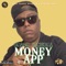 Money App - BADDA GENERAL lyrics