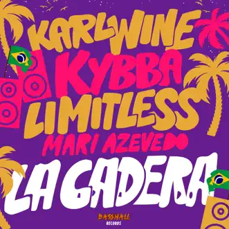 La Cadera by Karl Wine, Kybba, Limitless & Mari Azevedo song reviws