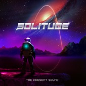 The Present Sound - Solitude
