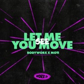 Let Me See You Move artwork