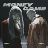 Money Game (feat. Vava) - Single album lyrics, reviews, download