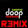 Doop (Hardbass Remix) - Single album lyrics, reviews, download