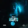Gelato album lyrics, reviews, download