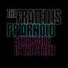 Strangers in the Street - Single album lyrics, reviews, download