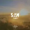 5am (feat. Haley J) - Single album lyrics, reviews, download