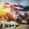 I Spy - Single album lyrics, reviews, download