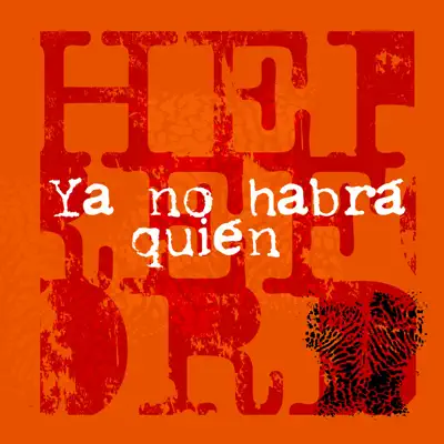 Ya No Habrá Quien - Single - Hereford