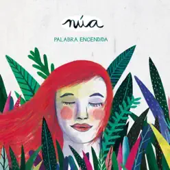 Palabra encendida - Nua Palabra encendida - Nua