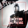 Cavaleiro Das Trevas Medievais - Single