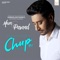 Chup (The Silence) - Single