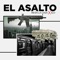 El Asalto (feat. 3lo) - R8 En la casa lyrics