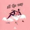 All the Way - Single