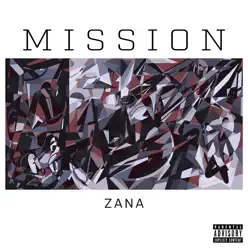 Mission - Single - Zana Mission - Single - Zana